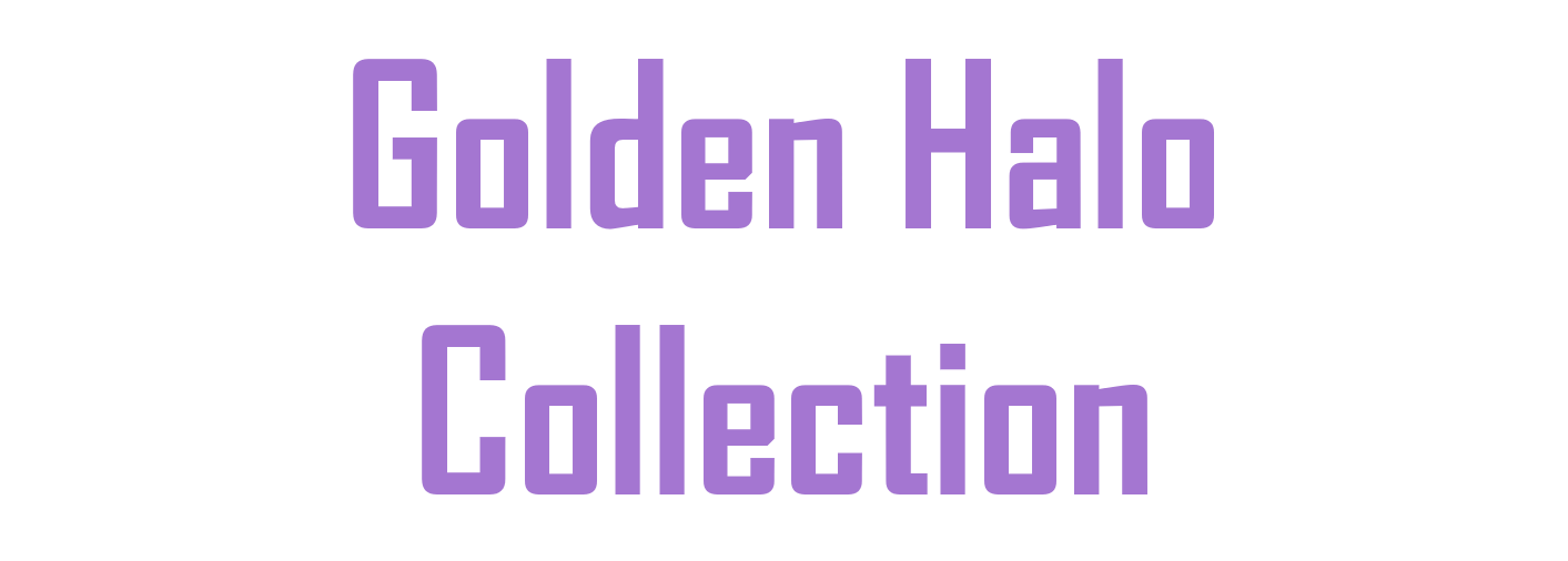 Golden Halo Collection